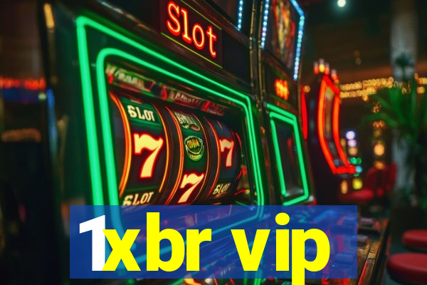 1xbr vip